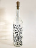 Good Friends Are Like Stars Lighted Wine Bottle. Clear, Frosted, Cobalt Blue