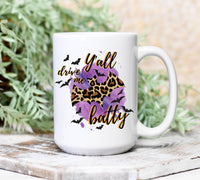 Ya'll Drive Me Batty Mug, Leopard Halloween