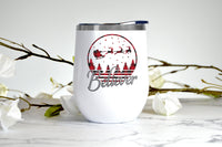 Believer, Christmas, Santa and Sleigh wine tumbler
