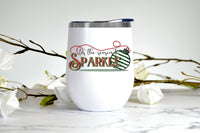 Tis the Season to Sparkle wine tumbler