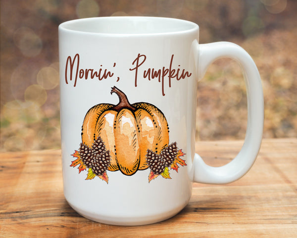 Mornin Pumpkin Mug