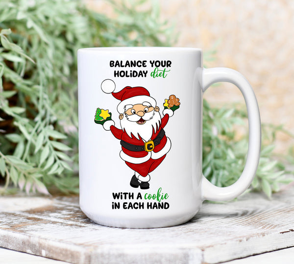 Balance Your Holiday Diet, Cookies, Santa Mug