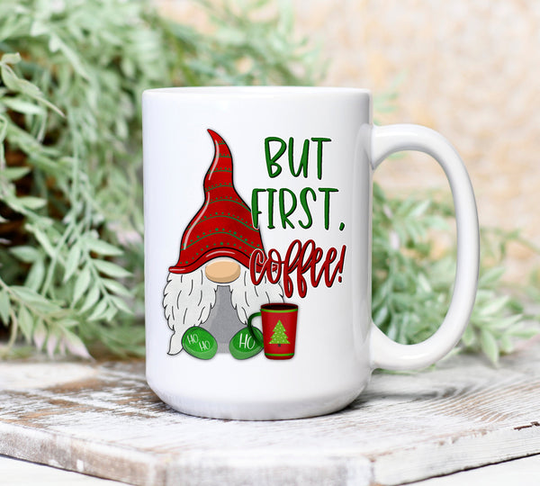 But First Coffee, Gnome Mug