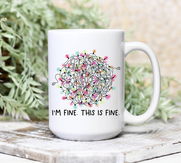 I'm Fine, This Is Fine, Christmas Lights Mug