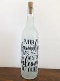Every Family Has a Story Lighted Wine Bottle. Clear, Frosted, Cobalt Blue