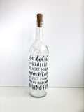 We Didn't Realize We Were Making Memories Lighted Wine Bottle. Clear, Frosted, Cobalt Blue