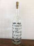 Our Friendship Lighted Wine Bottle. Clear, Frosted, Cobalt Blue