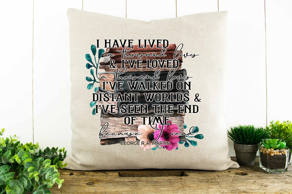 I Have Lived a Thousand Lives Decorative Pillow