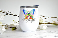 From Shattered Pieces to Strength, Butterfly wine tumbler