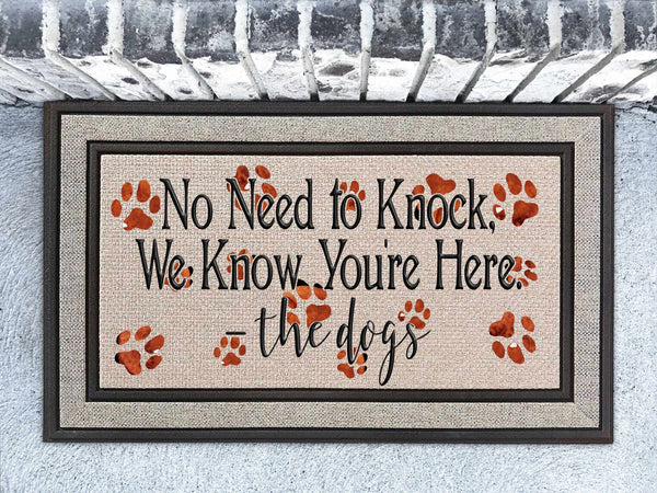 No Need to Knock, Dogs, Doormat