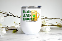 Bad and Boozy wine tumbler