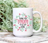 Thank you Mom Mug