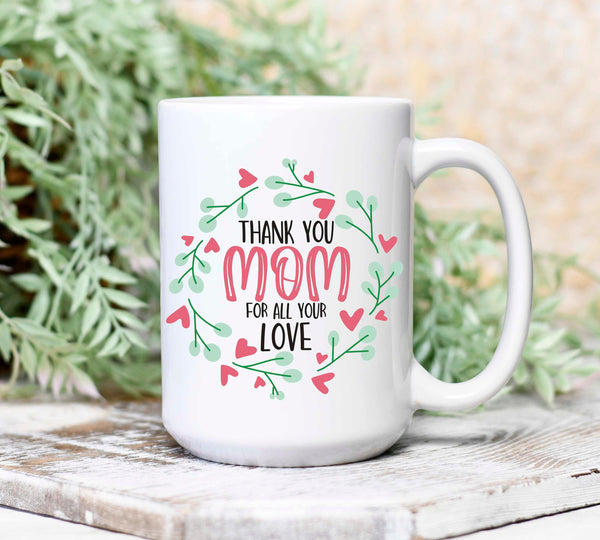 Thank you Mom Mug