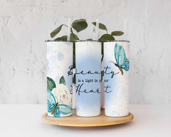Beauty is a Light in Your Heart 20 ounce skinny stainless steel tumbler, Custom, Gift for Him, Present for Her