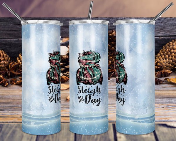 Sleigh All Day 20 oz Tumbler